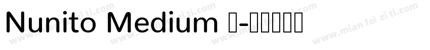 Nunito Medium 中字体转换
